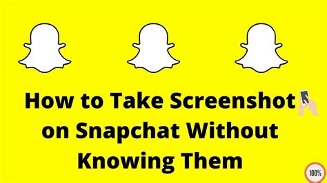 how to take screenshot in snapchat without them knowing